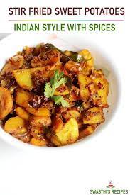 Sweet Potato Stir Fry Recipe Sweet Potato Recipe Indian Pumpkin Recipes Dinner Recipes