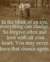 Love While You Can Funny Inspirational Quotes Forgiveness Quotes Words