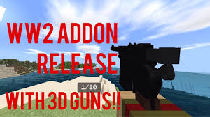 Check spelling or type a new query. Ww2 Mcpe Addon Beta Release With 3d Guns Youtube