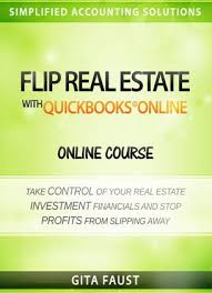 Flip Real Estate With Quickbooks Online Video Course