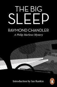 The Big Sleep - Raymond Chandler (1939) - Tough Guy Book Club