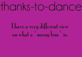 Thanks To Dance Dance Quotes Dance Problems Dance Memes