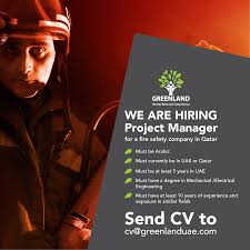 We Are Currently Hiring A Project Manager For A Fire Safety Company In Qatar Must Be Arabic Must Currently Be In Uae Or Qatar Mu Job Ads Job Job Opening