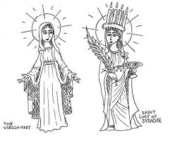 Remember to print off and color a picture of saint lucy this december 7th! The Virgin Mary And Saint Lucy By Zal Cryptid On Deviantart