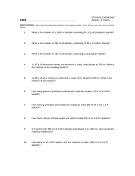 Molarity and dilutions— presentation transcript: Chemistry Ii Worksheet Name Molarity Dilution 1 What Is The