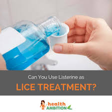 can you use listerine as lice treatment