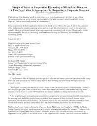 Anything longer should use a business report format with a very short transmittal memo ). Sample Letter Request For Corporate Gift