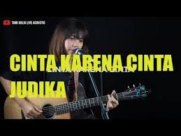 Cinta Karena Cinta Judika Tami Aulia Cover Lirik Lyric Youtube Di 2020