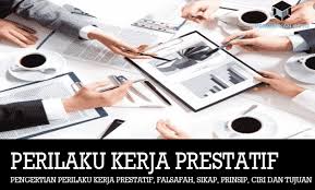 Bagaimanakah hikmah bekerja keras 8. Perilaku Kerja Prestatif Falsafah Sikap Prinsip Dan Tujuan