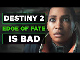 The Destiny 2 Edge of Fate Campaign is Bad