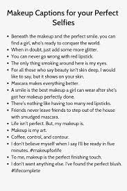 Makeup Captions For Your Perfect Selfies2 Cute Quotes For Instagram Selfie Quotes Instagram Quotes