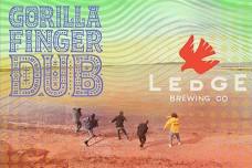 Gorilla Finger Dub at Ledge Brewing Co