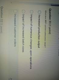 Solved Question 11 (1 Point) What Does Mrp System | Chegg.Com