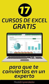 17 Cursos De Excel Gratis Para Que Lleves Tu Conocimiento A Otro Nivel Cursos Gratis De Computacion Cursos Para Emprendedores Ensenanza Universitaria