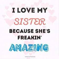 Happy Birthday Wishes For Elder Sister Quotes In Malayalam I Love My Sister Love My Sister Sister Love Quotes Sister Friend Quotes