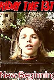 Friday the 13th A New Beginning 2 (Short 2018)