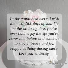 Happy birthday, my sweet, beautiful niece. Short And Long Happy Birthday Messages Wishes Quotes For Niece The Right Messages