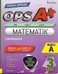 Pembekalan buku teks bagi program dua bahasa (dlp) untuk semua sekolah yang menawarkan mata pelajaran matematik tingkatan tiga dan sains tingkatan tiga akan dilaksanakan bermula mac ini. Modul Intelek Ops A Matematik Tingkatan 3 Talent Bookstore è¾¾äººä¹¦å±€