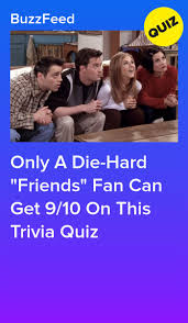 Buzzfeed staff the more wrong answers. Pin On Friends