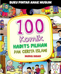 Cinta bukanlah disalurkan lewat pacaran. Buku Pintar 100 Komik Hadist Pilihan Dan Cerita Islam Katabaca Com Buku Komik Anak Buku Anak