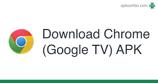 Chrome is not just fast for google search, but designed so you are one tap away from all your favorite content. Chrome Google Tv Apk 29 0 1547 80 Android App Download