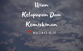 Ayat al qur'an tentang kebohongan orang kafir. Ujian Kelaparan Dan Kemiskinan Muslimah Or Id