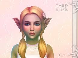 This pair of elf ears is beautiful and it plays remarkably well in the game! The Sims Models Child Elf Ears By Suzue Sims 4 Downloads