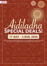 Hari raya haji is celebrated on the 10th day of the last month of the islamic calendar. Aeon Hari Raya Haji Aidiladha Promotion 17 July 2020 2 August 2020