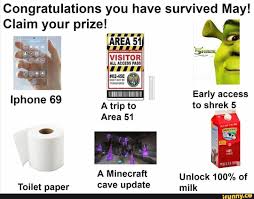 Section of the game are unlocked at along with the prizes you can . Congratulations You Have Survived May Ena Your Prize Hm Unlock 100 Of Toilet Paper Cave Update Reali L 4