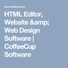 Html Editor Website Amp Web Design Software Coffeecup Software Software Design Web Design Software Css Grid