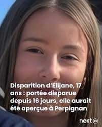 Elijane : 16 jours sans nouvelles, espoir à Perpignan 🌟 👉  https://l.nextplz.fr/1yL