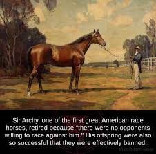 Owned by colonel william ransom johnson of north carolina. Sir Archy 9gag