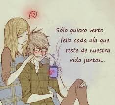 Solo Quiero Verte Feliz Cute Boyfriend Quotes Girly Quotes Cute Couple Drawings