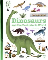 In the dinosaur quiet book, there are ten felt dinosaurs on two playing pages. Do You Know Dinosaurs And The Prehistoric World Hedelin Pascale 9782408024673 Amazon Com Books