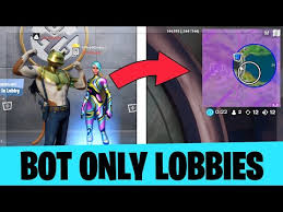 How To Get Bot Only Lobbies In Fortnite Works On Every Device Youtube