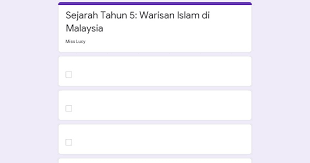 Warisan islam di malaysia agama islam telah berkembang di negara kita sejak zaman kerajaan awal melaka seperti di kedah tua dan terengganu sebelum sampai ke melaka. Kuiz Online Sk Sungai Soi Telegram