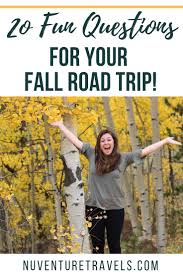 You can use this swimming information to make your own swimming trivia questions. 20 Fun Questions Trivia Conversation Starters For A Fall Road Trip Nuventure Travels