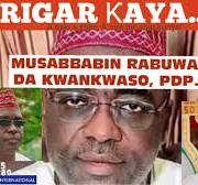RIGAR ƘAYA 07-05-2025: BABBAN MUSABBABIN RABUWATA DA KWANKWASO, PDP...! -  Dr. Ɗangwani
