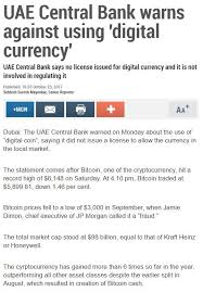 There is no ico regulation as such yet, but some. Uae Central Bank Warns Against Using Digital Currency Steemit