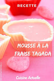 Mousse A La Fraise Tagada Recettes Recette Mousse Fraise Recette Avec Des Fraises Fraises Tagada
