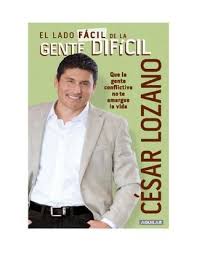 El Lado Facil De La Gente Dificil Pdf Gratis Cesar Lozano El Lado Facil De La Gente Dificil Libros De Autoayuda Libros De Motivacion Libros De Leer