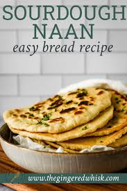 Easy Foolproof Sourdough Naan Recipe Recipe Recipes Sourdough Bread Recipe Sourdough Naan Bread Recipe