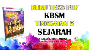 Buku teks digital sejarah kssm tingkatan 3 (form 3). Buku Teks Pdf Kbsm Tingkatan 5 Sejarah