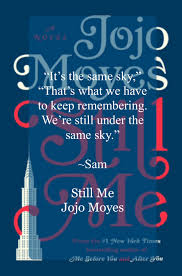 Still Me Jojo Moyes Favorite Book Quotes Book Quotes Jojo Moyes Quotes