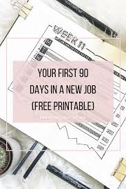 Part 1 The First 90 Of A New Job In Your Bullet Journal First 90 Days Printable My Inner Creative Bullet Journal Work Bullet Journal Project Management New Job