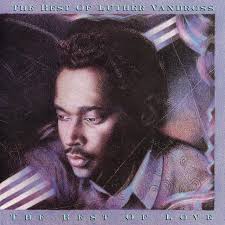She said, the one i admire the most is luther vandross' version of 'a house is not a home.' it is probably the highest compliment that can be paid when someone rerecords a song you have recorded. luther covered a house is not a home on his debut album, never too much, released in 1981. The Best Of Luther Vandross The Best Of Love Compilation By Luther Vandross Spotify
