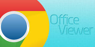 Chrome Office Viewer Para Google Chrome | Windows |