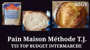 62 Une Bouboule De Pain Avec Farine T55 Top Budget Intermarche Maison Methode Tj Youtube