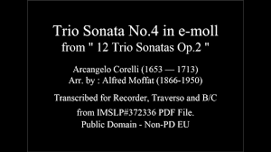 Corelli, A. _ Trio Sonata Op.2 No.4 in e-moll [2 Recorders, BC] - YouTube