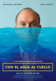 Entradas, Con el agua al cuello.
